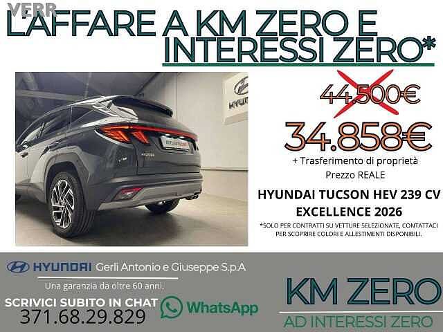 Hyundai TUCSON 1.6 hev Exellence 2wd auto-KM ZERO PREZZO REALE, S